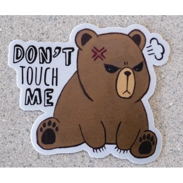 Don’T Touch Me Bear Vinyl Sticker – Humorous Wildlife Decal 1
