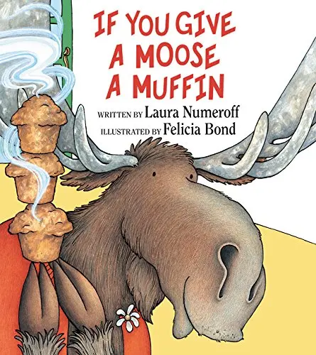 If You Give A Moose A Muffin – Playful Alaska-Themed Twist On A Classic 1