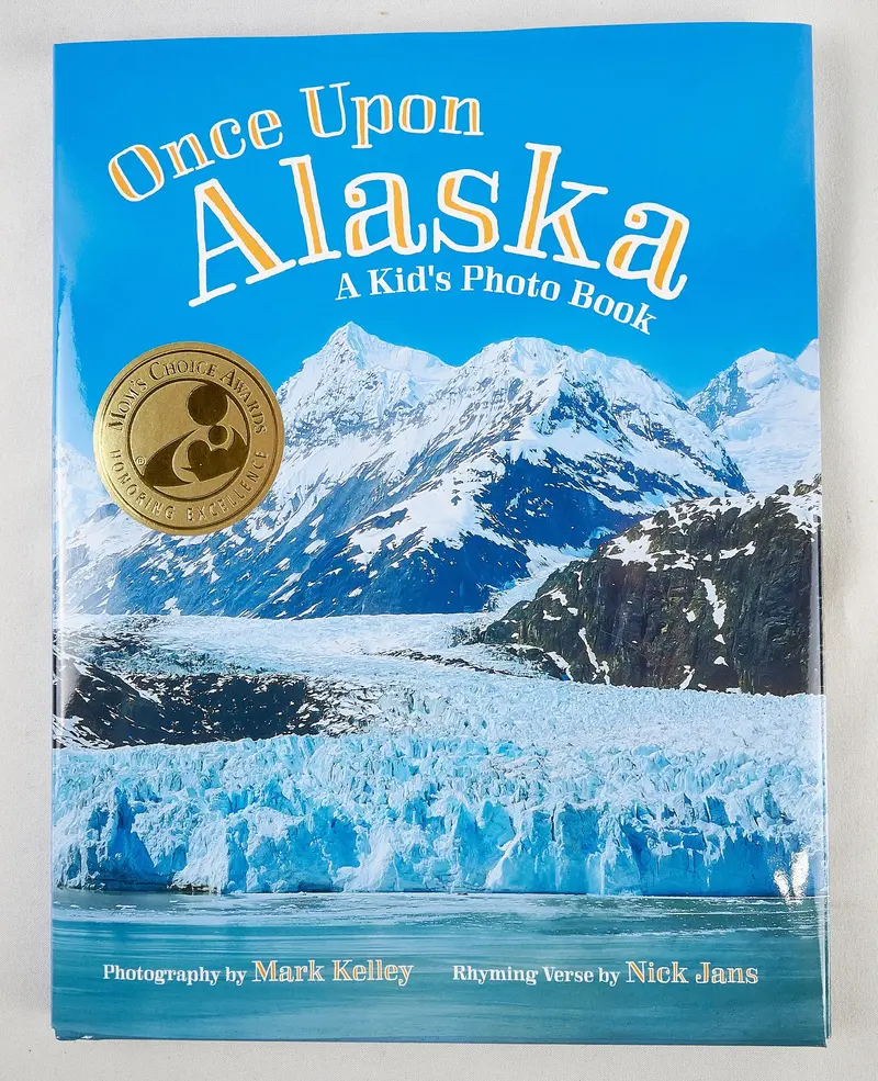 Once Upon Alaska: A Photographic Journey For Children 1