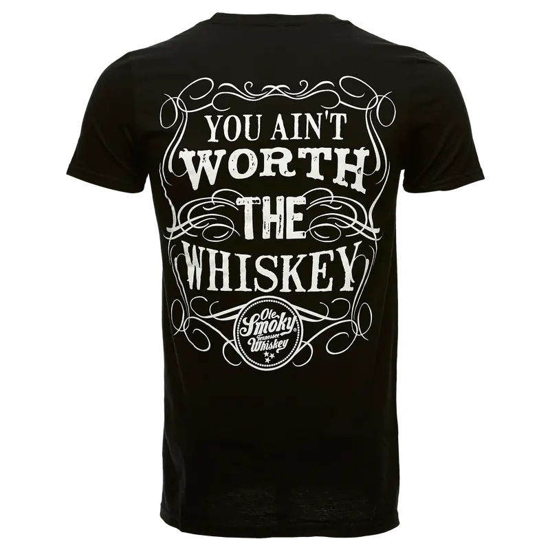 Worth The Whiskey Lifestyle T-Shirt 1